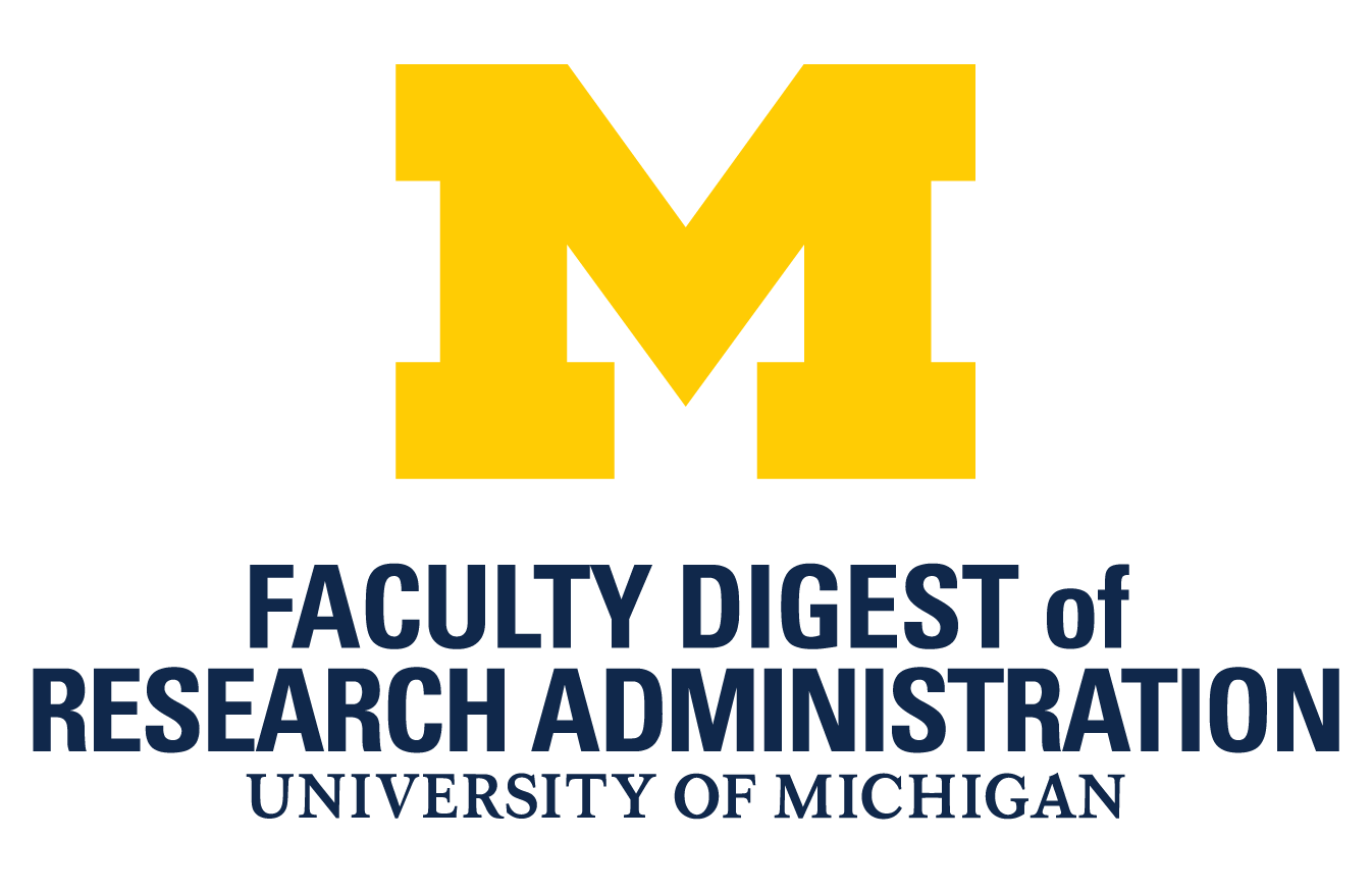 Faculty Digest of Research Administration | University of Michigan